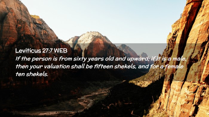 Picture 02 - Leviticus 27:7 WEB Desktop Wallpaper - If the person is from sixty years old and upward; - Desktop Bible Verse Wallpaper