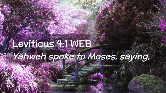Picture 02 - Leviticus 4:1 WEB Desktop Wallpaper - Yahweh spoke to Moses, - Desktop Bible Verse Wallpaper