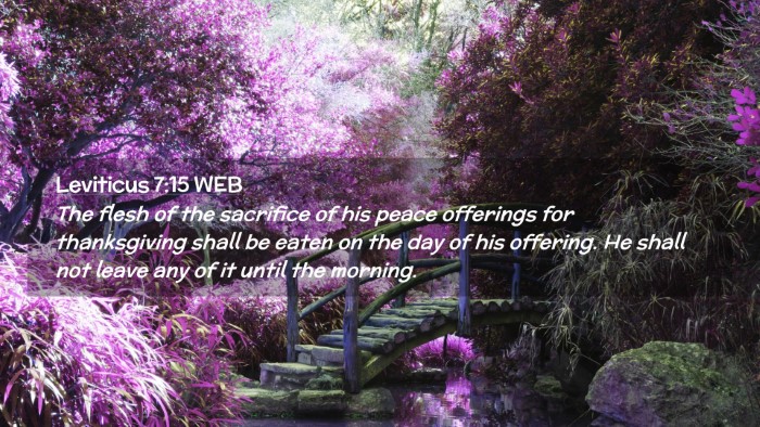 Picture 02 - Leviticus 7:15 WEB Desktop Wallpaper - The flesh of the sacrifice of his peace offerings - Desktop Bible Verse Wallpaper