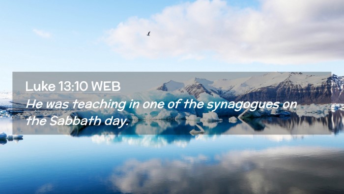Picture 02 - Luke 13:10 WEB Desktop Wallpaper - He was teaching in one of the synagogues on the - Desktop Bible Verse Wallpaper