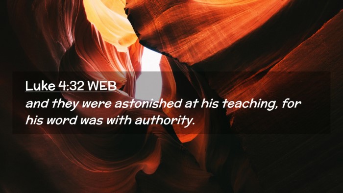 Picture 02 - Luke 4:32 WEB Desktop Wallpaper - and they were astonished at his teaching, for his - Desktop Bible Verse Wallpaper