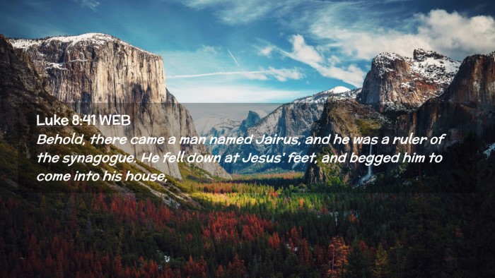 Picture 02 - Luke 8:41 WEB Desktop Wallpaper - Behold, there came a man named Jairus, and he was - Desktop Bible Verse Wallpaper