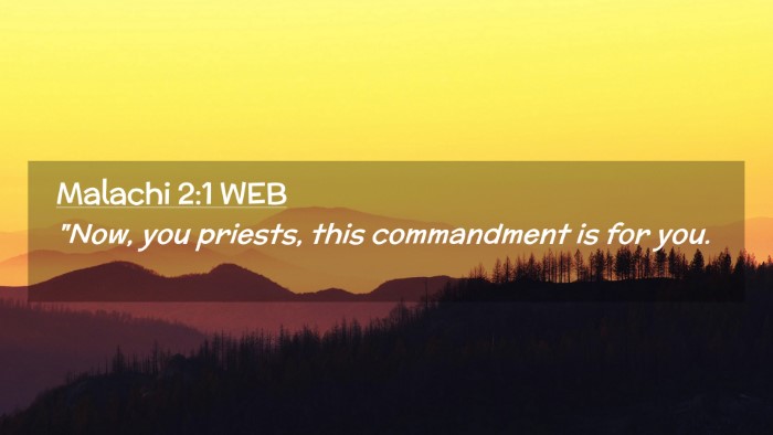 Picture 02 - Malachi 2:1 WEB Desktop Wallpaper - 