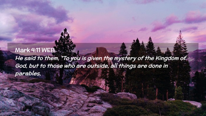 Picture 02 - Mark 4:11 WEB Desktop Wallpaper - He said to them, 