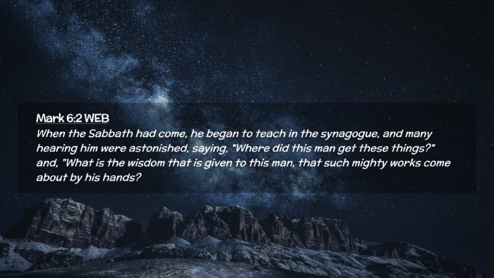 Picture 02 - Mark 6:2 WEB Desktop Wallpaper - When the Sabbath had come, he began to teach in - Desktop Bible Verse Wallpaper