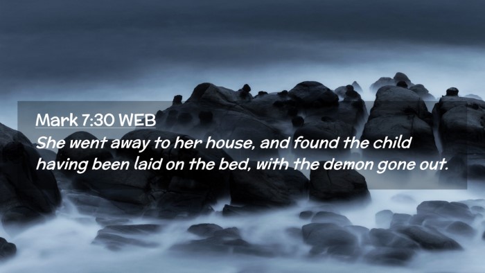 Picture 02 - Mark 7:30 WEB Desktop Wallpaper - She went away to her house, and found the child - Desktop Bible Verse Wallpaper