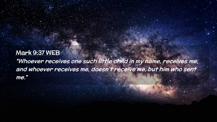 Picture 02 - Mark 9:37 WEB Desktop Wallpaper - 
