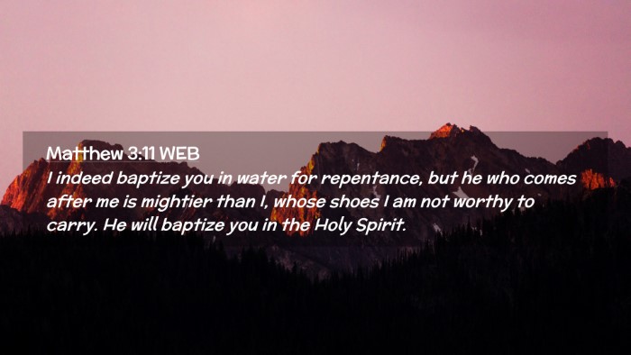 Picture 02 - Matthew 3:11 WEB Desktop Wallpaper - I indeed baptize you in water for repentance, but - Desktop Bible Verse Wallpaper