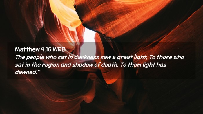 Picture 02 - Matthew 4:16 WEB Desktop Wallpaper - The people who sat in darkness saw a great light, - Desktop Bible Verse Wallpaper