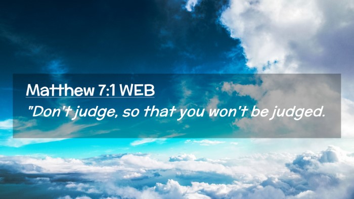Picture 02 - Matthew 7:1 WEB Desktop Wallpaper - 