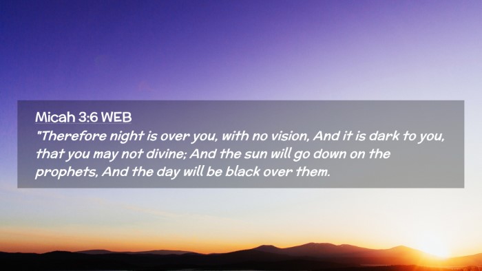 Picture 02 - Micah 3:6 WEB Desktop Wallpaper - 