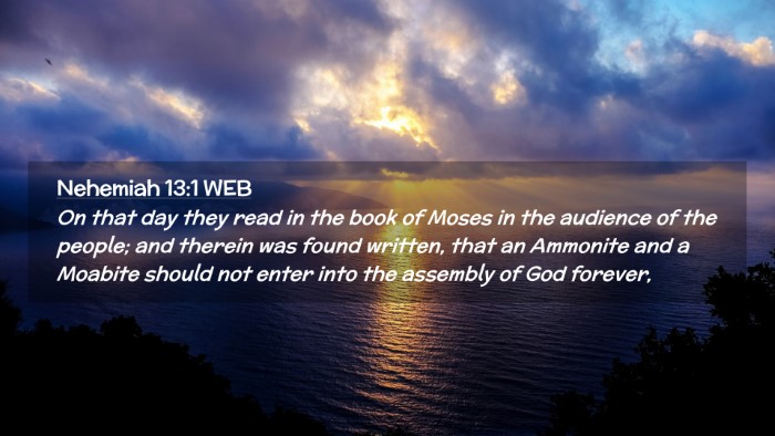Picture 02 - Nehemiah 13:1 WEB Desktop Wallpaper - On that day they read in the book of Moses in the - Desktop Bible Verse Wallpaper