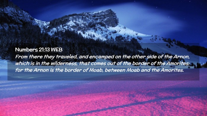 Picture 02 - Numbers 21:13 WEB Desktop Wallpaper - From there they traveled, and encamped on the - Desktop Bible Verse Wallpaper