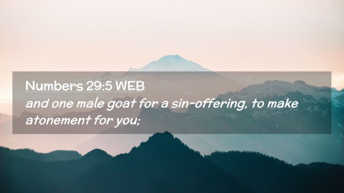 Picture 02 - Numbers 29:5 WEB Desktop Wallpaper - and one male goat for a sin-offering, to make - Desktop Bible Verse Wallpaper
