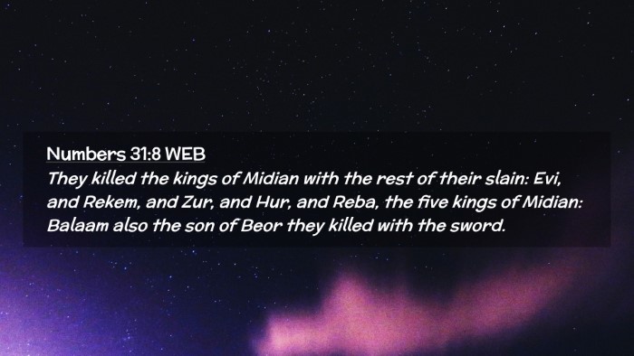 Picture 02 - Numbers 31:8 WEB Desktop Wallpaper - They killed the kings of Midian with the rest of - Desktop Bible Verse Wallpaper