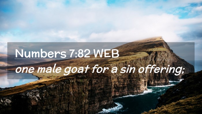Picture 02 - Numbers 7:82 WEB Desktop Wallpaper - one male goat for a sin - Desktop Bible Verse Wallpaper