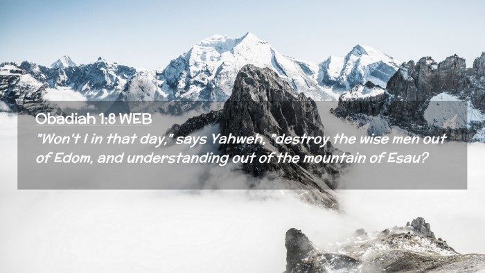 Picture 02 - Obadiah 1:8 WEB Desktop Wallpaper - 