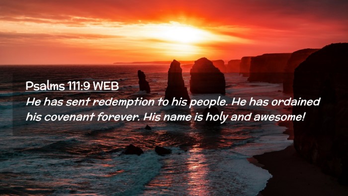 Picture 02 - Psalms 111:9 WEB Desktop Wallpaper - He has sent redemption to his people. He has - Desktop Bible Verse Wallpaper