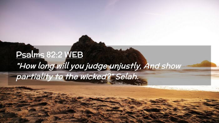 Picture 02 - Psalms 82:2 WEB Desktop Wallpaper - 