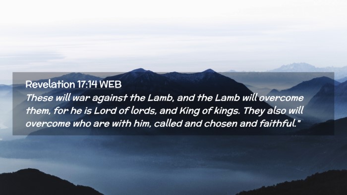 Picture 02 - Revelation 17:14 WEB Desktop Wallpaper - These will war against the Lamb, and the Lamb - Desktop Bible Verse Wallpaper