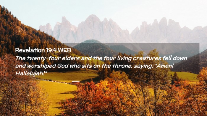 Picture 02 - Revelation 19:4 WEB Desktop Wallpaper - The twenty-four elders and the four living - Desktop Bible Verse Wallpaper