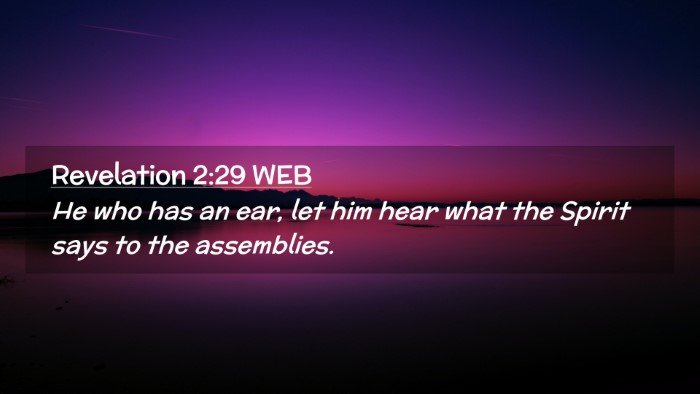 Picture 02 - Revelation 2:29 WEB Desktop Wallpaper - He who has an ear, let him hear what the Spirit - Desktop Bible Verse Wallpaper