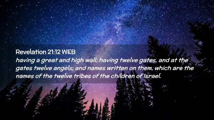 Picture 02 - Revelation 21:12 WEB Desktop Wallpaper - having a great and high wall; having twelve - Desktop Bible Verse Wallpaper