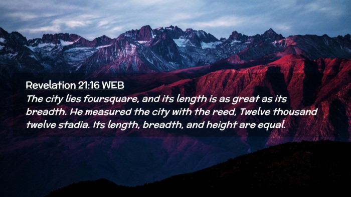 Picture 02 - Revelation 21:16 WEB Desktop Wallpaper - The city lies foursquare, and its length is as - Desktop Bible Verse Wallpaper