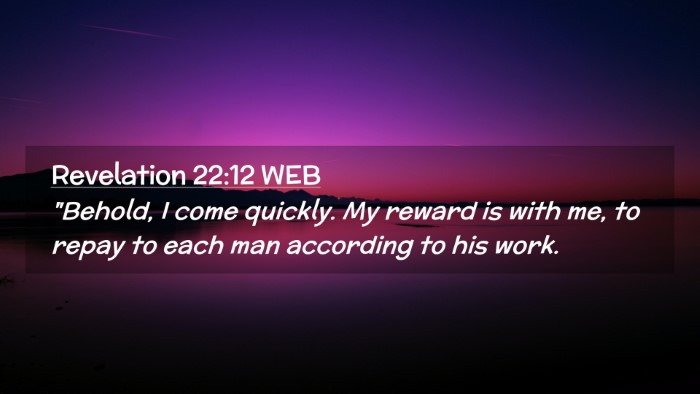 Picture 02 - Revelation 22:12 WEB Desktop Wallpaper - 