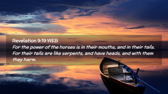 Picture 02 - Revelation 9:19 WEB Desktop Wallpaper - For the power of the horses is in their mouths, - Desktop Bible Verse Wallpaper