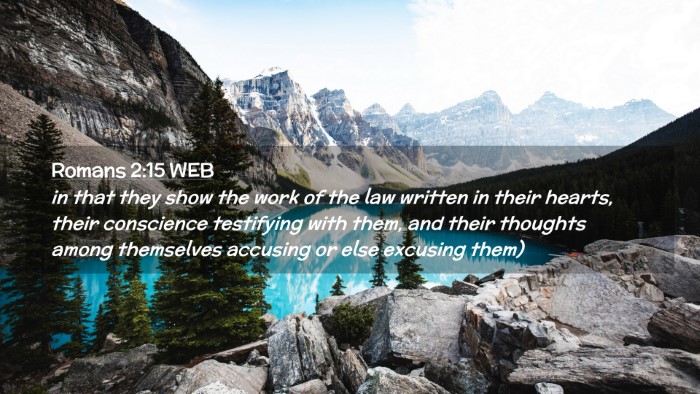 Picture 02 - Romans 2:15 WEB Desktop Wallpaper - in that they show the work of the law written in - Desktop Bible Verse Wallpaper