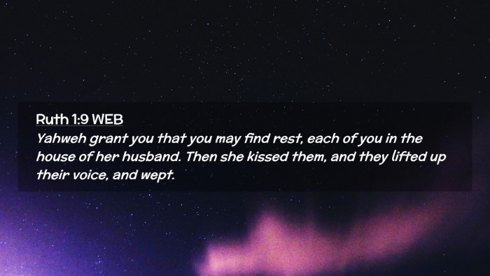 Picture 02 - Ruth 1:9 WEB Desktop Wallpaper - Yahweh grant you that you may find rest, each of - Desktop Bible Verse Wallpaper