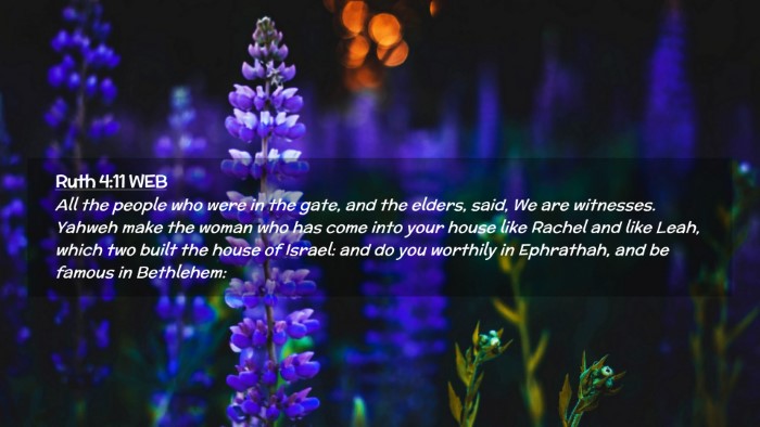 Picture 02 - Ruth 4:11 WEB Desktop Wallpaper - All the people who were in the gate, and the - Desktop Bible Verse Wallpaper