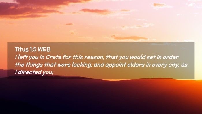 Picture 02 - Titus 1:5 WEB Desktop Wallpaper - I left you in Crete for this reason, that you - Desktop Bible Verse Wallpaper