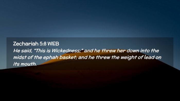 Picture 02 - Zechariah 5:8 WEB Desktop Wallpaper - He said, 