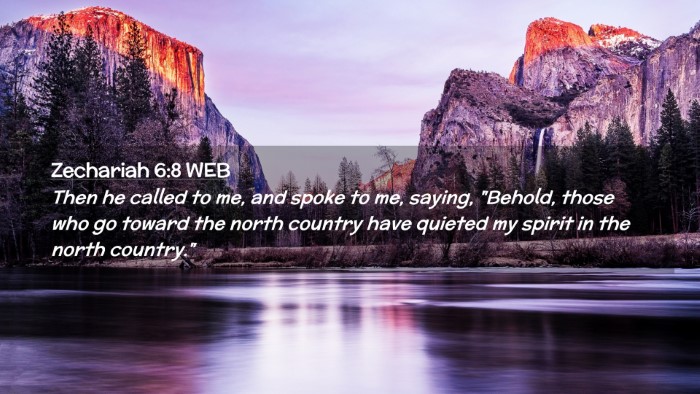 Picture 02 - Zechariah 6:8 WEB Desktop Wallpaper - Then he called to me, and spoke to me, saying, - Desktop Bible Verse Wallpaper