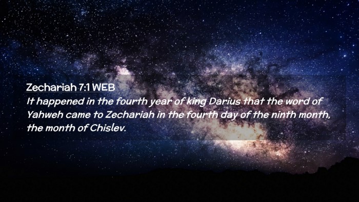 Picture 02 - Zechariah 7:1 WEB Desktop Wallpaper - It happened in the fourth year of king Darius - Desktop Bible Verse Wallpaper