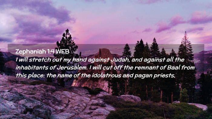 Picture 02 - Zephaniah 1:4 WEB Desktop Wallpaper - I will stretch out my hand against Judah, and - Desktop Bible Verse Wallpaper