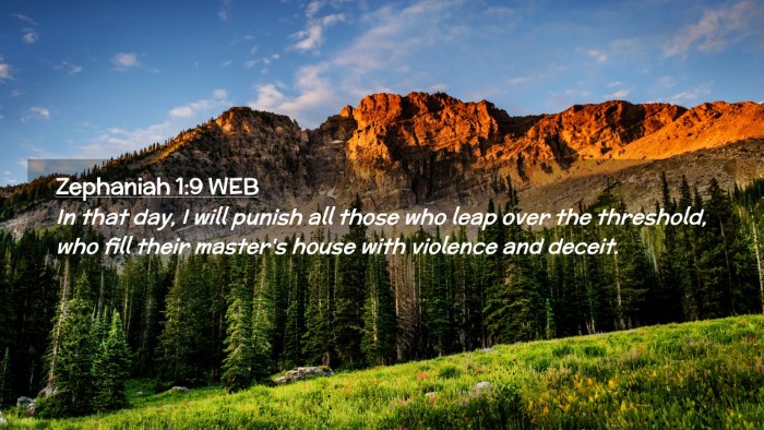 Picture 02 - Zephaniah 1:9 WEB Desktop Wallpaper - In that day, I will punish all those who leap - Desktop Bible Verse Wallpaper