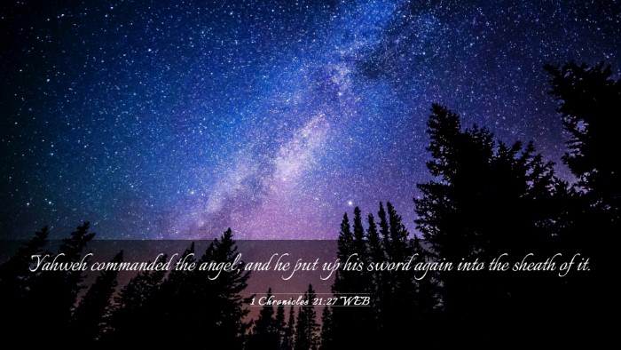 Picture 03 - 1 Chronicles 21:27 WEB Desktop Wallpaper - Yahweh commanded the angel; and he put up his - Desktop Bible Verse Wallpaper
