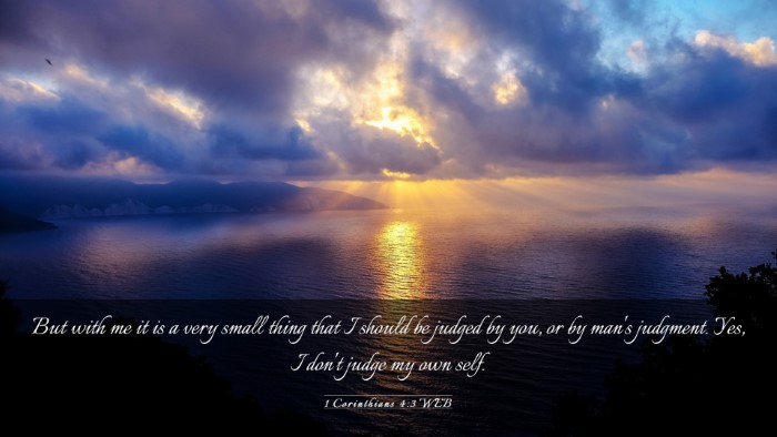 Picture 03 - 1 Corinthians 4:3 WEB Desktop Wallpaper - But with me it is a very small thing that I - Desktop Bible Verse Wallpaper