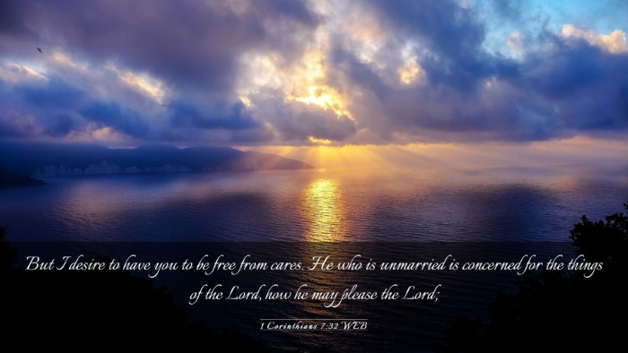 Picture 03 - 1 Corinthians 7:32 WEB Desktop Wallpaper - But I desire to have you to be free from cares. - Desktop Bible Verse Wallpaper