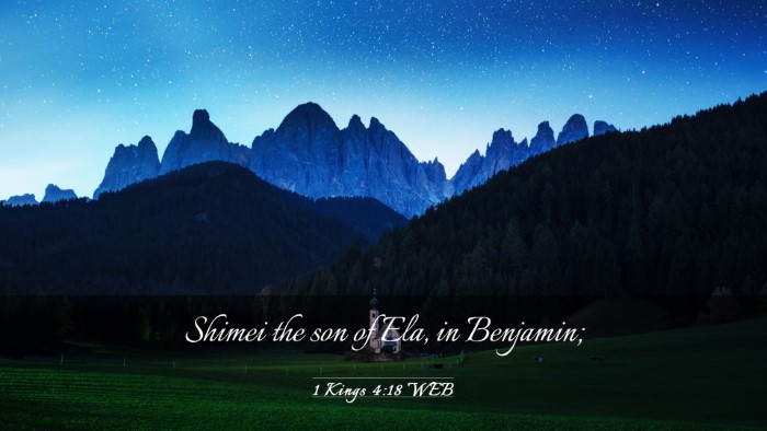 Picture 03 - 1 Kings 4:18 WEB Desktop Wallpaper - Shimei the son of Ela, in - Desktop Bible Verse Wallpaper