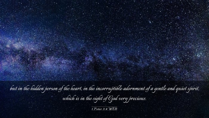 Picture 03 - 1 Peter 3:4 WEB Desktop Wallpaper - but in the hidden person of the heart, in the - Desktop Bible Verse Wallpaper