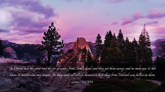 Picture 03 - 1 Samuel 26:12 WEB Desktop Wallpaper - So David took the spear and the jar of water from - Desktop Bible Verse Wallpaper