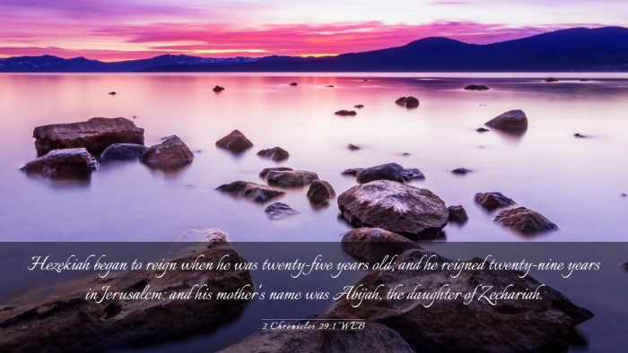 Picture 03 - 2 Chronicles 29:1 WEB Desktop Wallpaper - Hezekiah began to reign when he was twenty-five - Desktop Bible Verse Wallpaper