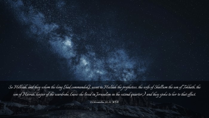 Picture 03 - 2 Chronicles 34:22 WEB Desktop Wallpaper - So Hilkiah, and they whom the king [had - Desktop Bible Verse Wallpaper