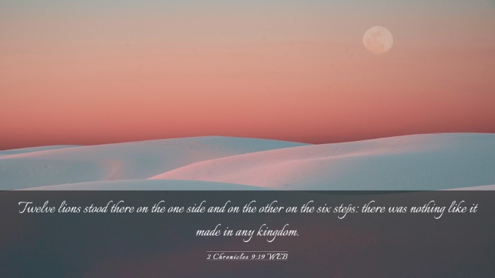 Picture 03 - 2 Chronicles 9:19 WEB Desktop Wallpaper - Twelve lions stood there on the one side and on - Desktop Bible Verse Wallpaper