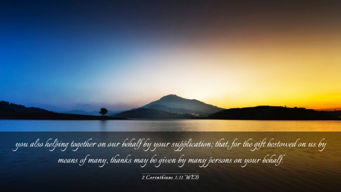 Picture 03 - 2 Corinthians 1:11 WEB Desktop Wallpaper - you also helping together on our behalf by your - Desktop Bible Verse Wallpaper