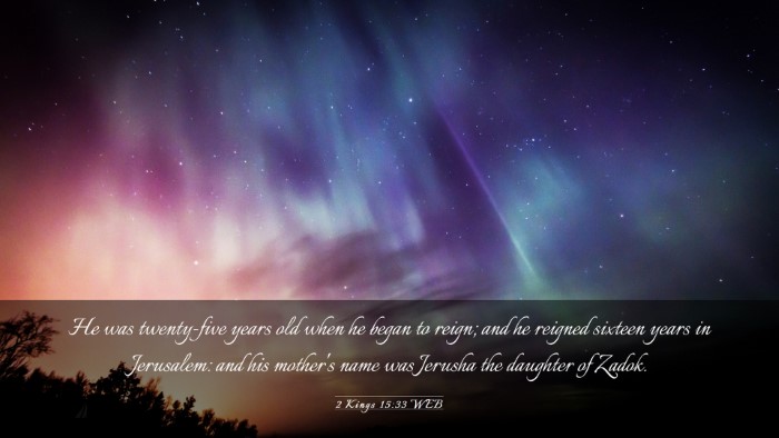 Picture 03 - 2 Kings 15:33 WEB Desktop Wallpaper - He was twenty-five years old when he began to - Desktop Bible Verse Wallpaper